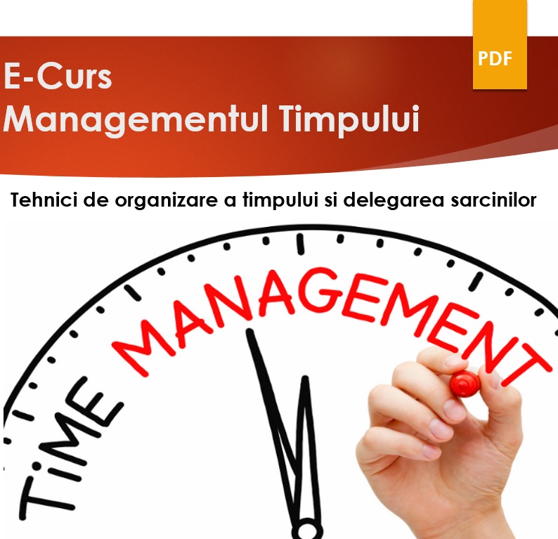 E-curs Managementul timpului